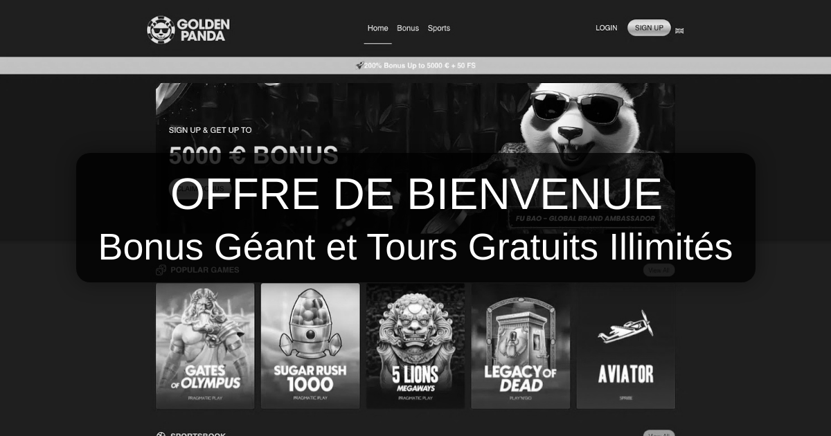 Golden Panda Casino et son bonus de bienvenue jusqu’à 1 000 €